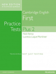Cambridge First Practice Tests Plus New Edition Students Book with Key
