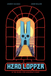 Head Lopper Volume 4: Head Lopper & the Quest for Mulgrids Stair
