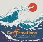 Catffirmations: Mindful Mantras to Awaken your inner Cat