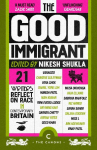 The Good Immigrant: 21 writers reflect on race in contemporary Britain