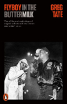 Flyboy in the Buttermilk: Essays on Contemporary America