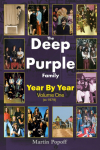 The Deep Purple Family: Year by Year (- 1979): Vol 1