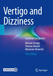 Vertigo and Dizziness: Common Complaints