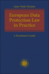 European Data Protection Law in Practice: A Practitioners Guide