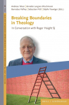 Breaking Boundaries in Theology: In Conversation with Roger Haight SJ