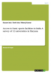 Access to basic sports facilities in India. A survey of 12 universities in Haryana