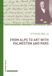 From Alps to Art with Palmerston and Pars: An Eighteenth-Century Artistic and Literary Travelogue through the Alps
