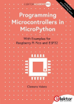 Programming Microcontrollers in MicroPython: With Examples for Raspberry Pi Pico and ESP32
