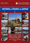 Metros & Trams in Japan 2: Nord & Zentraljapan: North & Central Japan