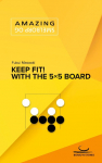 Keep Fit!: With the 5&times;5 Board