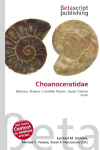 Choanoceratidae: Mollusca, Bivalvia, Cuttlefish, Phylum, Squid, Colossal Squid