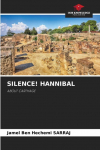 SILENCE! HANNIBAL: ABOUT CARTHAGE
