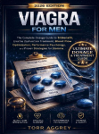 Viagra for Men: The Complete Guide to Sildenafil, Erectile Dysfunction Treatment, Blood Flow Optimization, Performance Psychology, and Proven Strategies for Stamina