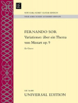Variationen &uuml;ber ein Thema von Mozart: Introduktion und Variationen &uuml;ber Das klinget so herrlich aus Die Zauberfl&ouml;te. op. 9. f&uuml;r Gitarre.