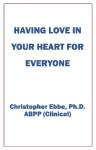 Having Love In Your Heart For Everyone