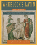 Wheelocks Latin, 7th Edition (Revised)