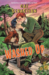 Washed Up: A Novel