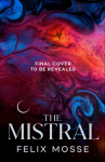 The Mistral