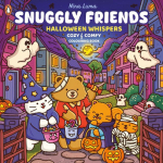 Snuggly Friends - Halloween Whispers: A Cozy & Comfy Colouring book