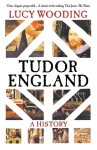 Tudor England - A History: A History
