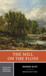 The Mill on the Floss: A Norton Critical Edition