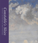 Constables Skies: Paintings and Sketches by John Constable