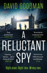 A Reluctant Spy: the award-winning spy thriller perfect for fans of Mick Herron (THE SUN)