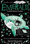 Emerald and the Pearly Turtles: Mermaids and magic from the bestselling creator of Isadora Moon!