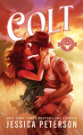 Colt: The cowboy romance sensation is back!