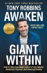 Awaken The Giant Within, Updated 35th Anniversary Edition: How to Take Immediate Control of Your Mental, Emotional, Physical and Financial Destiny