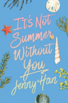 Its Not Summer Without You (Deluxe Edition)