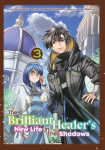 The Brilliant Healers New Life in the Shadows: Volume 3 (Manga): Volume 3