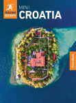 Rough Guides Mini Croatia: Travel Guide with eBook: 2026-2027 | Insider Tips | Must-See Sights | Maps & Itineraries | Covers: Zagreb, Dubrovnik, Split and more