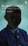 Blackspace: On the Poetics of an Afrofuture
