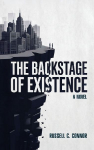 The Backstage of Existence