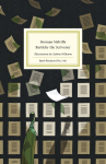 Bartleby, the Scrivener: A Story of Wall-Street