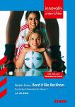 Gurinder Chadha: Bend it like Beckham. innovativ unterrichten: Eine Unterrichtseinheit f&uuml;r die 10./11. Klasse