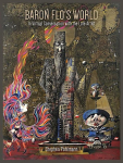 Baron Flos World: Stephen Pohlmann in Virtual Conversation with the Late Artist
