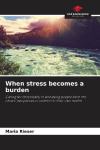When stress becomes a burden: Caring for chronically ill and dying people from the carers perspective in relation to their own health