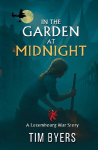 In The Garden At Midnight
