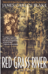 Red Grass River: A Legend