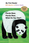 My First Reader Panda Bear, Panda Bear, What Do You See?
