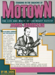 Standing in the Shadows of Motown: The James Jamerson Bass Method Classic Motown Bass Lines and Biographical Tribute with Online Audio
