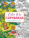 Color Me Capybaras: A Capy-Tivating Coloring Book
