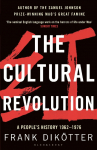The Cultural Revolution: A Peoples History, 1962--1976