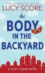 The Body in the Backyard: A Paranormal Murder Mystery & Contemporary Romance