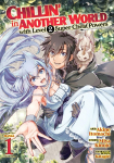 Chillin in Another World with Level 2 Super Cheat Powers (Manga) Vol. 1