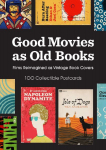 Good Movies as Old Books: 100 Postcards : Films Reimagined