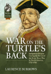 War on the Turtles Back: Indigenous Peoples During the Period of the Seven Years War in North America, 1752-1766