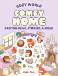 Cozy World Comfy Home: Easy Coloring and Sticker Scene for Teens, Young Adults, and Adults